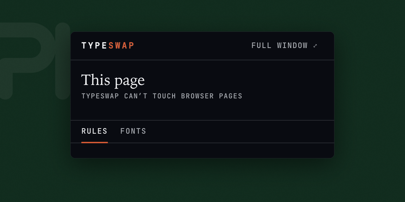 Typeswap&rsquo;s popup: the page it is looking at, and its Rules and Fonts tabs with Rules selected.