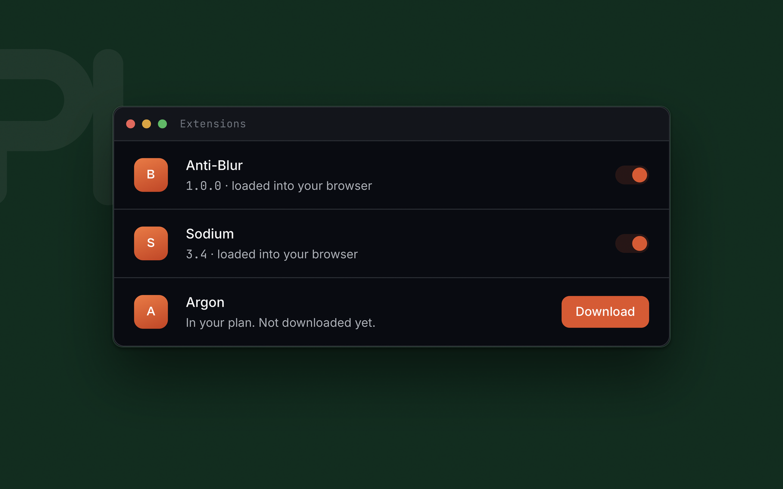 The Hub's extensions page: Anti-Blur and Sodium loaded into the browser with switches on, Argon in the plan but not downloaded yet.